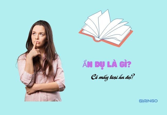 Sự khác nhau giữa ẩn dụ và hoán dụ? Bài tập vận dụng