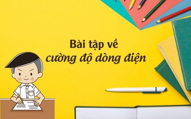 Mot so bai tap ve tinh cuong do dong dien