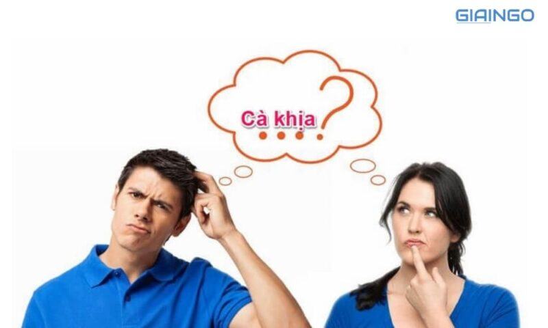 Cà khịa là gì? Tổng hợp những câu cà khịa cực gắt Cà khịa là gì? Tổng hợp những câu cà khịa cực gắt