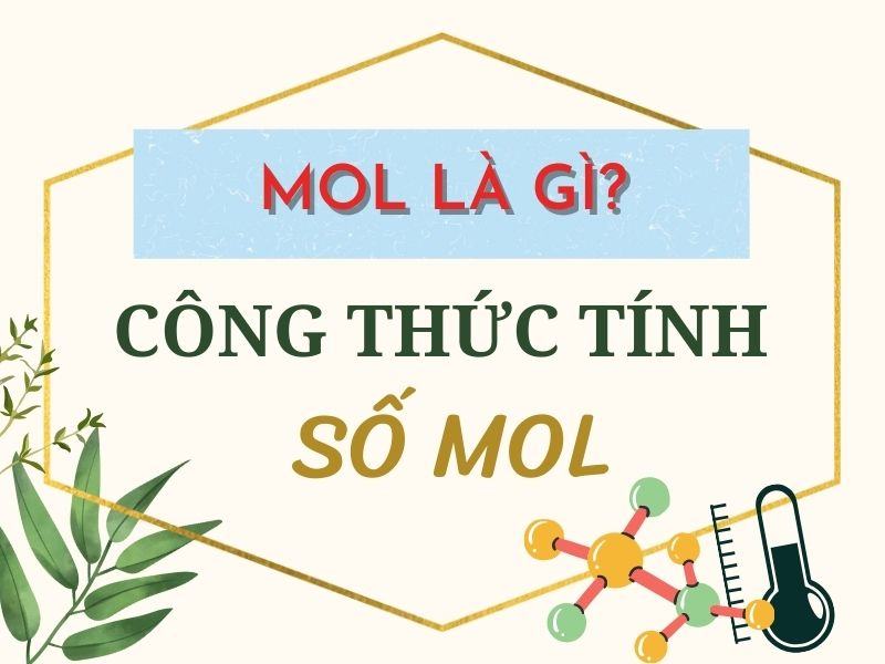 Công thức tính số mol – Bài tập minh họa về số mol Hóa học lớp 8