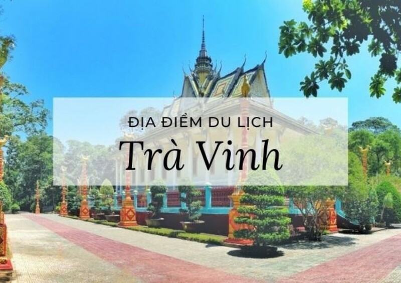 dia-diem-du-lich-tra-vinh