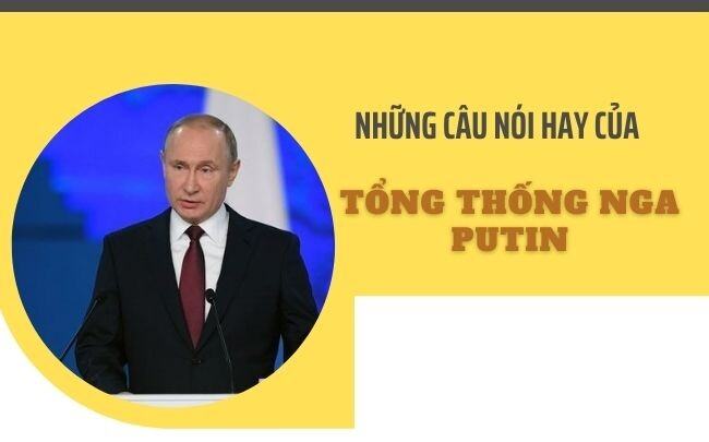 Nhung cau noi hay cua tong thong Putin