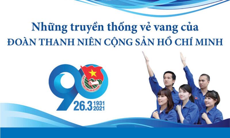 Những truyền thống của Đoàn Thanh niên Cộng sản Hồ Chí Minh là gì?