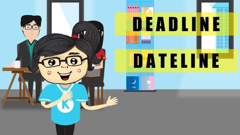 Deadline là gì?