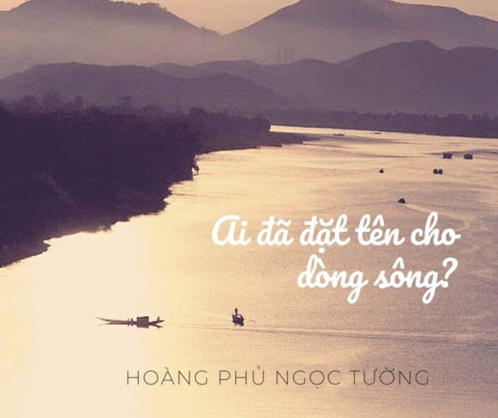 Soạn bài Ai đã đặt tên cho dòng sông?